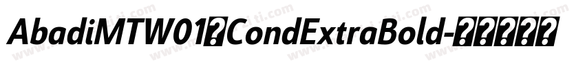 AbadiMTW01 CondExtraBold字体转换